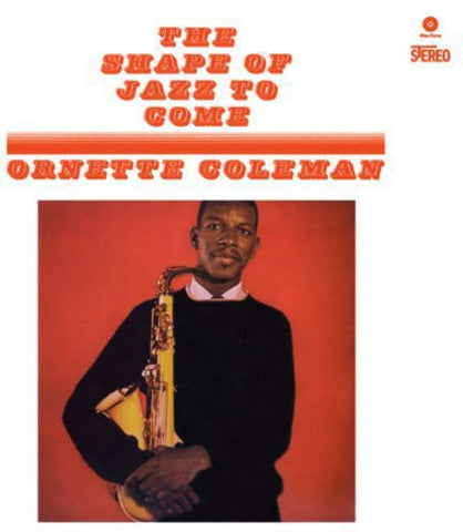 Ornette Coleman / Shape Of Jazz To Come