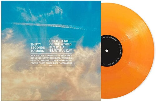 Thirty Seconds To Mars / It'S The End The World But It'S A Beautiful Day