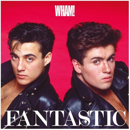 Wham! / Fantastic