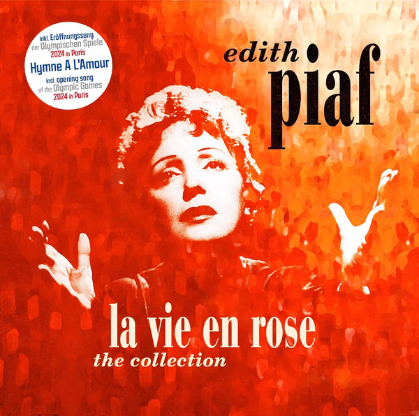 Edith Piaf / La Vie En Rose / The Collection