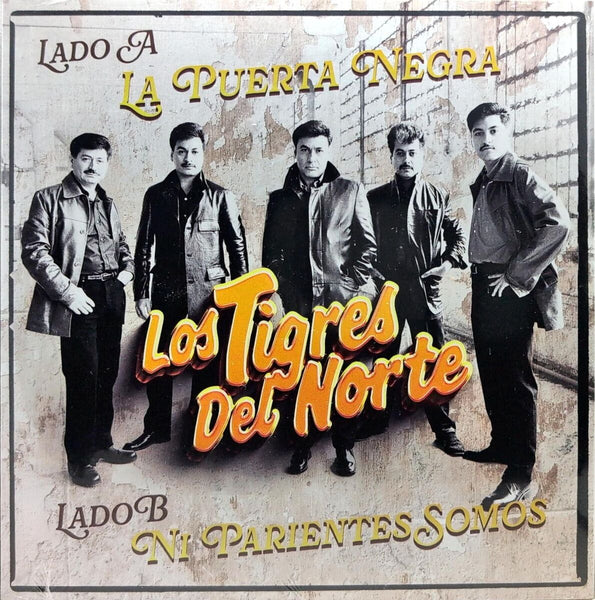 Tigres Del Norte / La Puerta Negra / 7 pulgadas