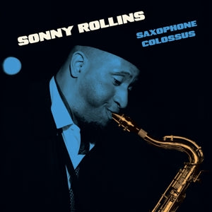 Sonny Rollins / Saxophone Colossus / HQ / Black Vinyl