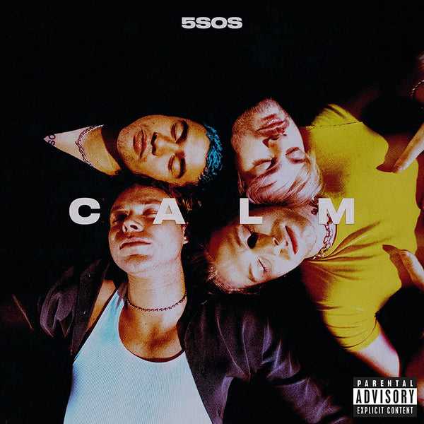 5 Seconds Of Summer / Calm