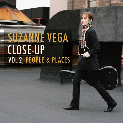 Suzanne Vega / Close-Up / Vol 2 People & Places