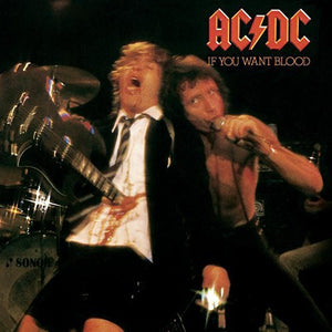 AC/DC / If You Want Blood