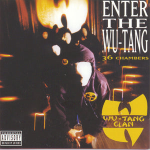 Wu-Tang Clan / Enter Wu-Tang