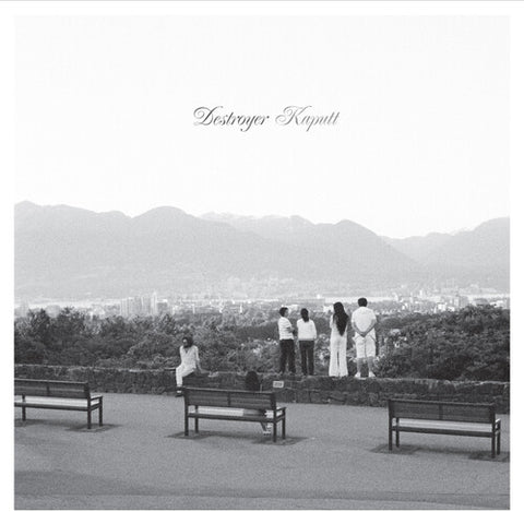 Destroyer/Kaputt