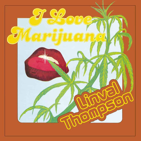 Linval Thompson / I Love Marijuana