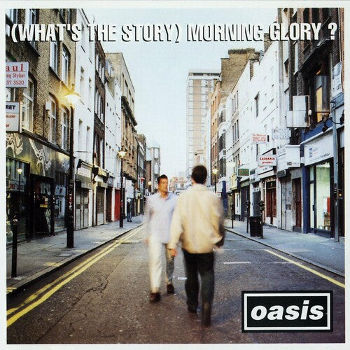 Oasis / What's The Story Morning Glory