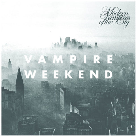 Vampire Weekend / Modern Vampires Of The City