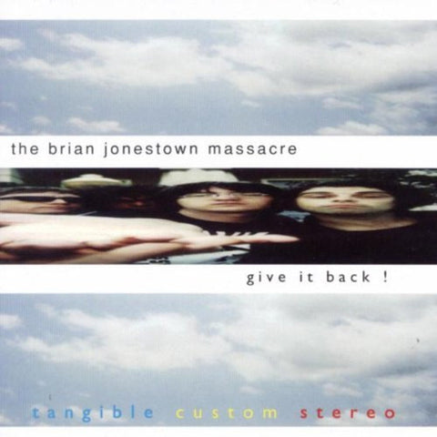 Brian Jonestown Massacre/ Give It Back!