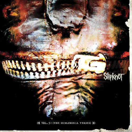 Slipknot / Vol 3 / The Subliminal Verses