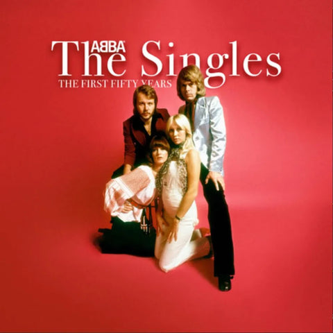 Abba / The Singles the First Fifty Years