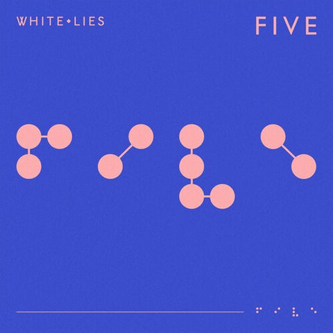 White Lies / Five