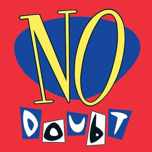 No Doubt / No Doubt