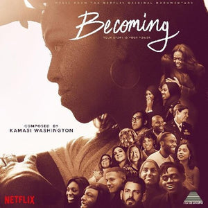 Kamasi Washington / Becoming / Music From The Netflix Documentary