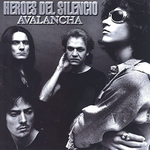 Heroes Del Silencio / Avalancha