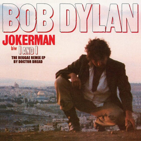 Bob Dylan / Jokerman / I Am I Remixes / Indie Exclusive