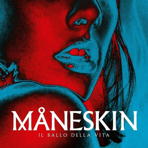 Maneskin / Il Ballo Della Vita / Blue