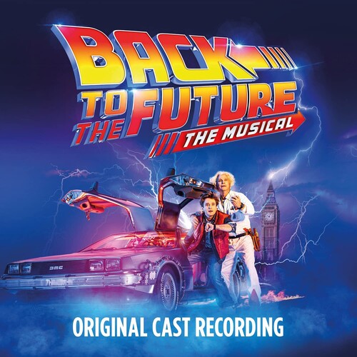 Back To The Future / The Musical / Deluxe Edition