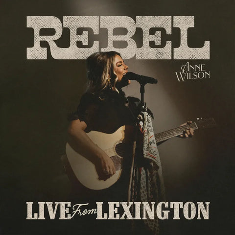 Anne Wilson / Rebel / Live From Lexington / RSD25