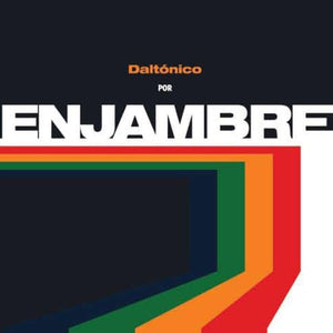 Enjambre / Daltónico