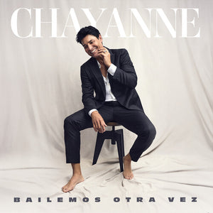 Chayanne / Bailemos Otra Vez