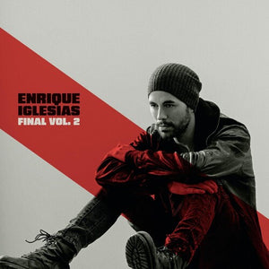 Enrique Iglesi / Final / Vol. 2