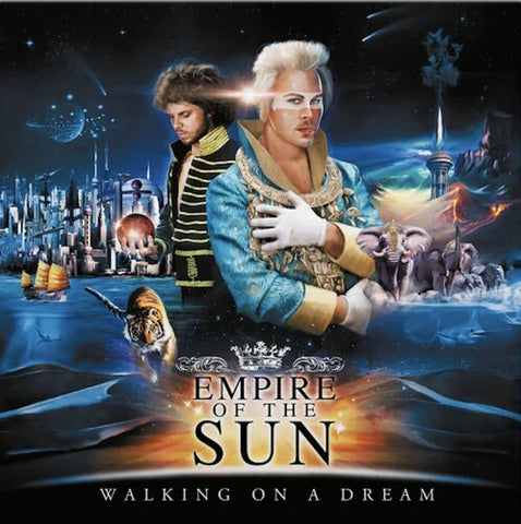 Empire Of the Sun / Walking On a Dream