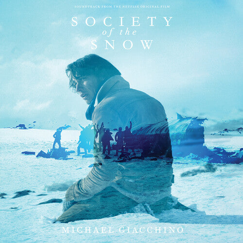 Society Of The Snow / Micahel Giacchino / OST