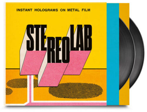 Stereolab / Instant Holograms On Metal Film