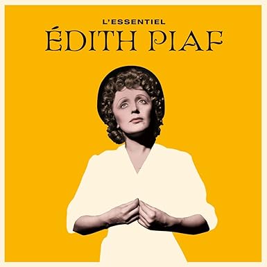 Edith Piaf / L'Essentiel