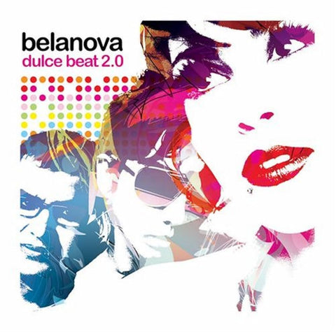 Belanova / Dulce Beat