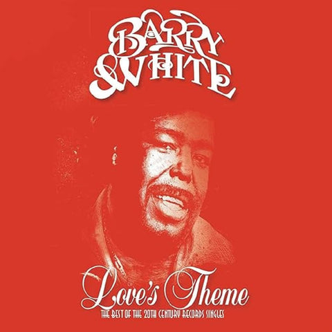 Barry White / Love's Theme / The Best Of The 20th Century Records