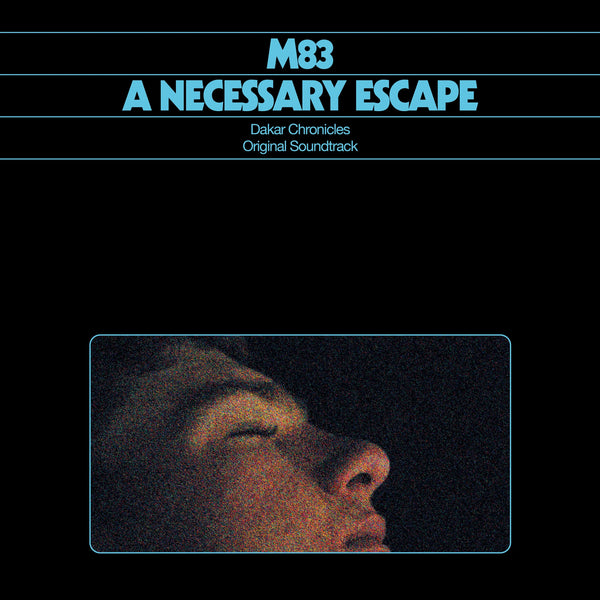 M83 / Necessary Escape - Dakar Chronicles - O.S.T. / Indie Exclusive / Turquoise