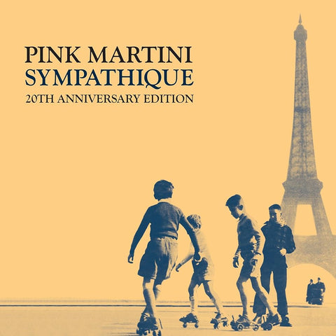 Pink Martini / Sympathique