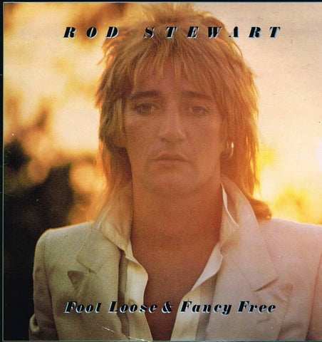 Rod Stewart / Foot Loose & Fancy Free