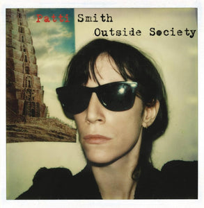 Patti Smith / Outside Society