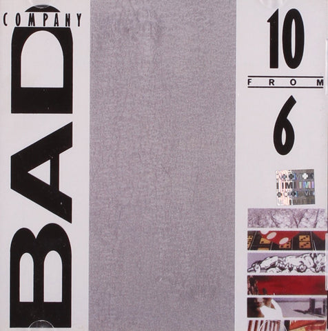 Bad Company / 10 From 6