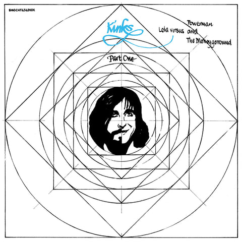 Kinks / Lola Versus Powerman & The Moneygoround / Pt. 1