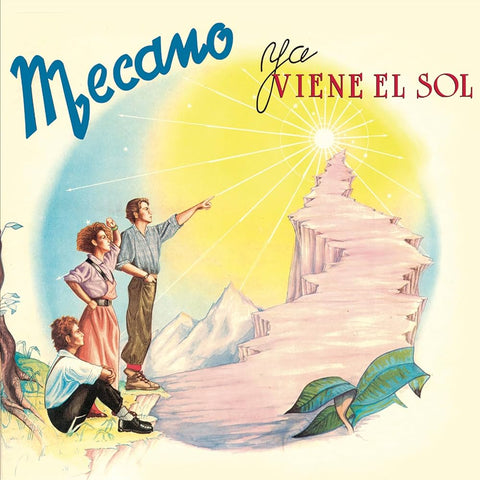 Mecano / Ya Viene El Sol
