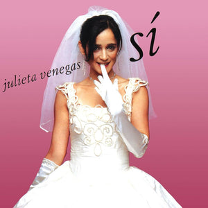 Julieta Venegas / Sí