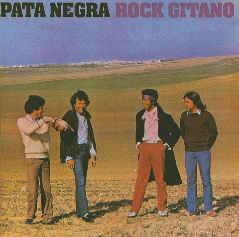 Pata Negra / Rock Gitano