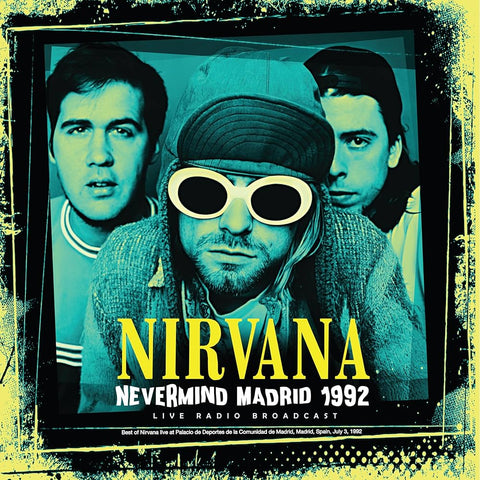 Nirvana  / Nevermind /  Madrid 92