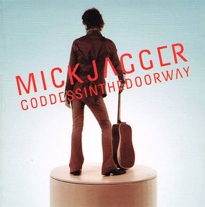 Mick Jagger / Goddess In The Doorway