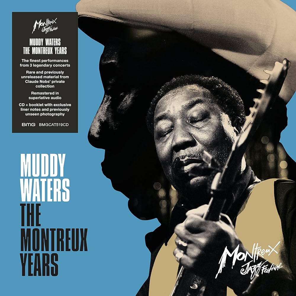 Waters Muddy / Muddy Waters: The Montreux Years