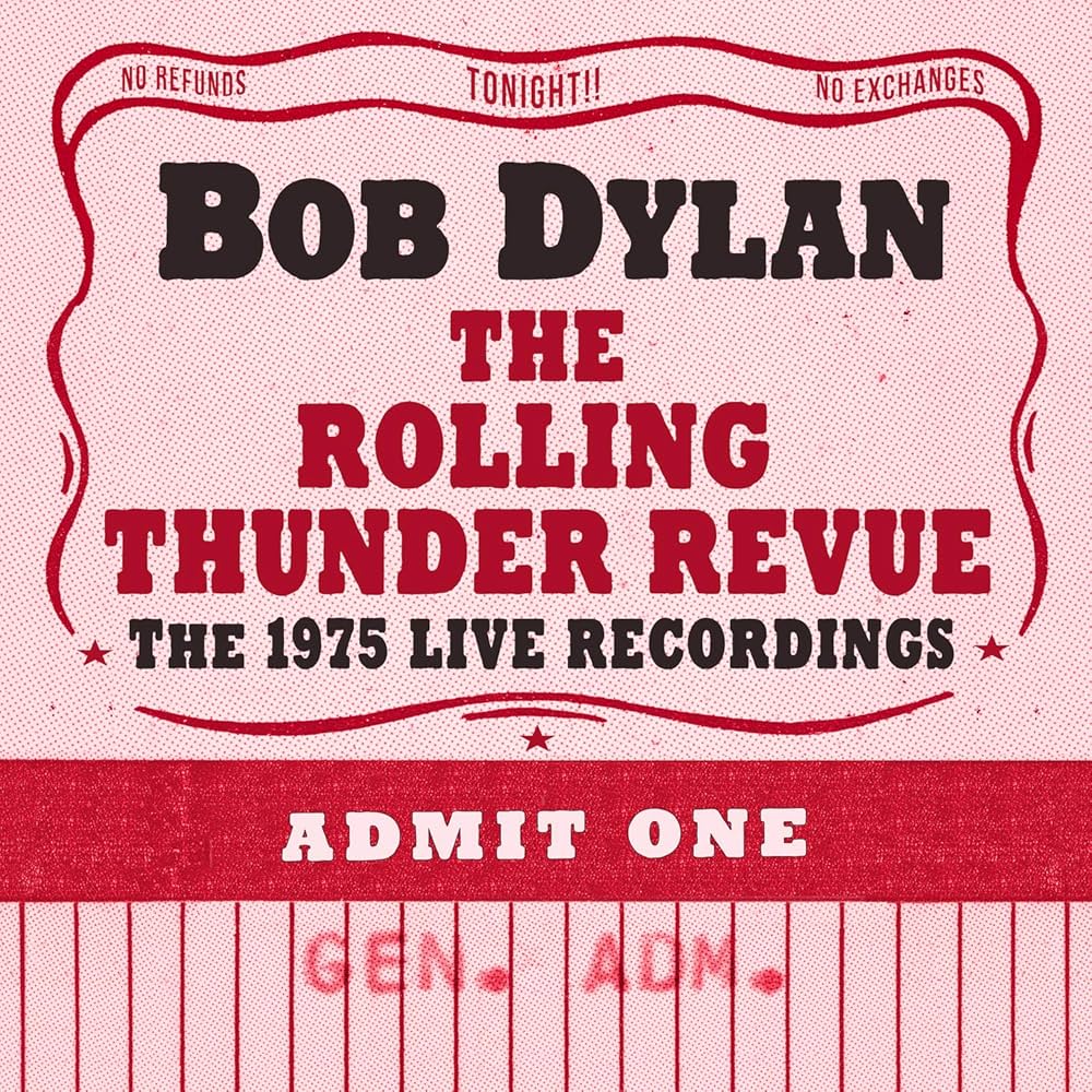 Bob Dylan / Rolling Thunder Revue /  The 1975 Live Recordings