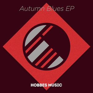 Autumn Blues / Trouble Remixes Vol. IV / EP / Varios Artistas / HOBBES MUSIC