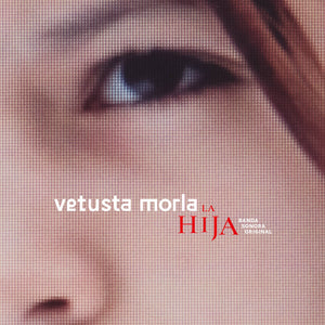 Vetusta Morla / La Hija