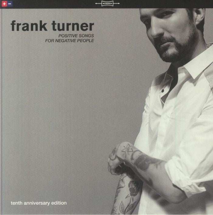 Frank Turner / Positive Songs For Negative People  10Th Anniversary Edition